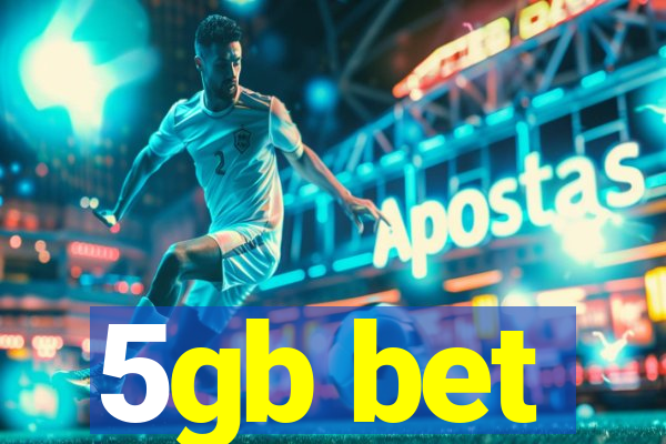 5gb bet